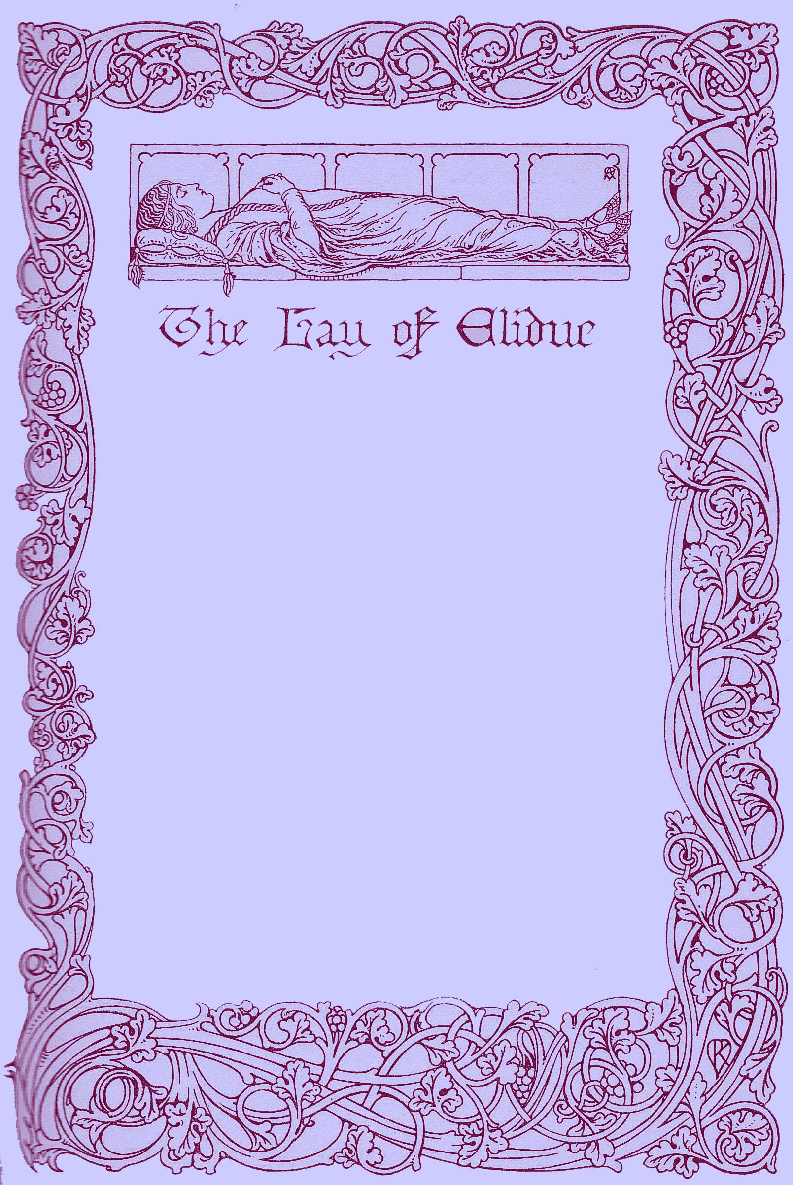 Decorated Title Page by Reginald L. Knowles with a border of climbing vines with a title picture of a knight lying in effigy