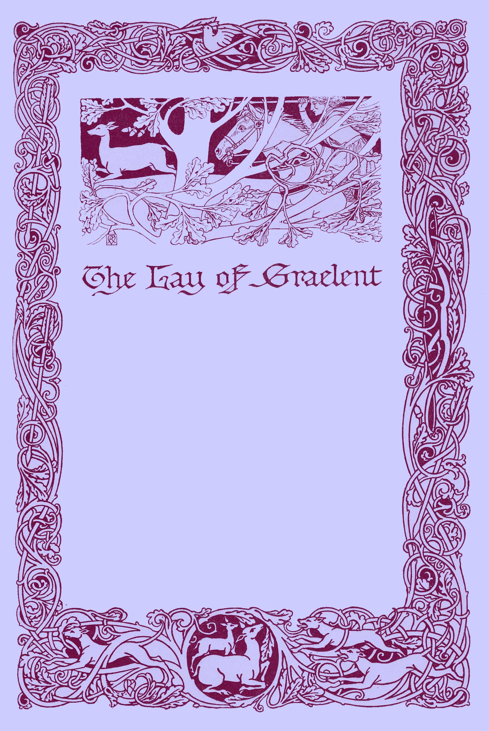 Decorated Title Page by Reginald L. Knowles with a border of climbing vines with a title picture of a man on a horse chasing a stag, spear in hand.