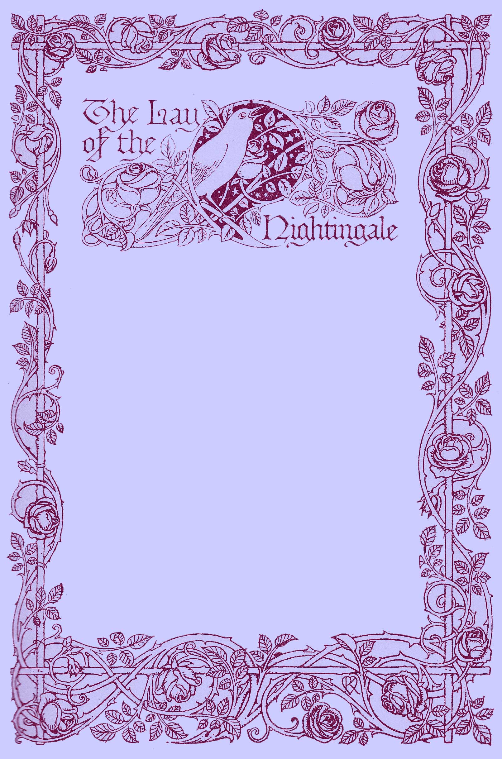 Decorated Title Page by Reginald L. Knowles with a border of climbing roses with a title picture of a nightingale singing amidst a rosebush